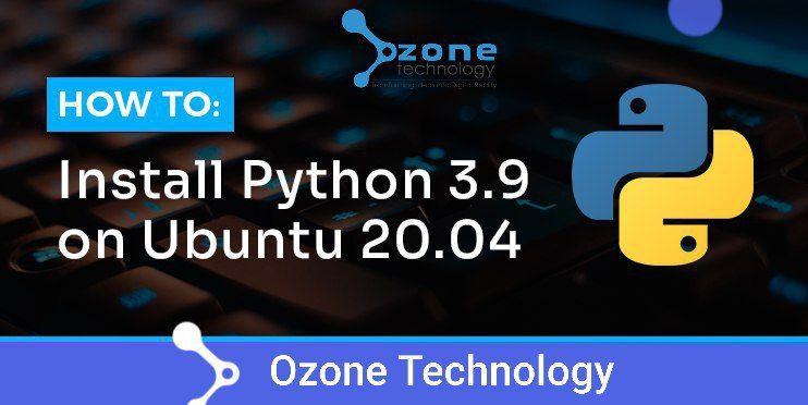 how-to-install-python-3-9-on-ubuntu-20-04